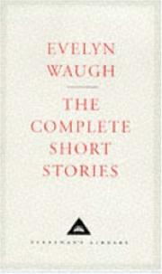 Cover of: The Complete Short Stories by Evelyn Waugh