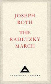 Cover of: The Radetzky March (Everyman's Library Classics) by Joseph Roth, Joseph Roth