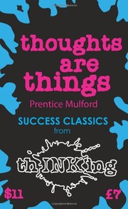 Cover of: Thoughts Are Things by Prentice Mulford