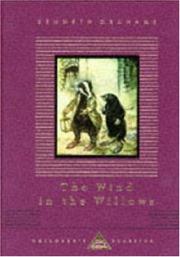Cover of: The Wind in the Willows (Everyman's Library Children's Classics) by Kenneth Grahame