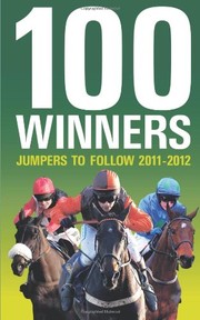 Cover of: 100 Winners 2011-2012: Jumpers to Follow