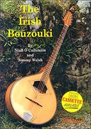 The Irish bouzouki by Niall O'Callanain, Tommy Walsh