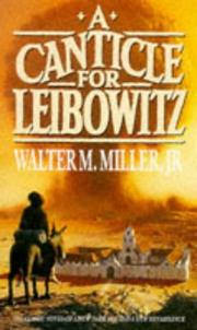 Cover of: A Canticle for Leibowitz by Walter M. Miller Jr.