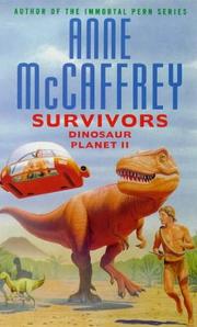 Cover of: The Survivors by Anne McCaffrey