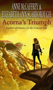Cover of: Acorna's Triumph. Anne McCaffrey and Elizabeth Ann Scarborough by Anne McCaffrey