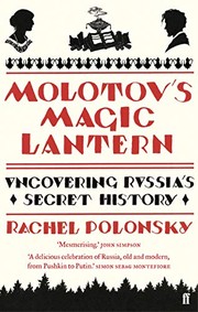 Molotov's magic lantern by Rachel Polonsky