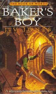 Cover of: The Baker's Boy (The Book of Words) by J. V. Jones