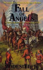 Cover of: Fall of Angels by L. E. Modesitt, Jr.