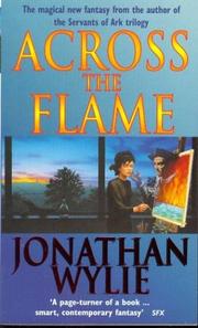 Cover of: Across the Flame by Jonathan Wylie