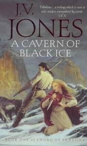 Cover of: A Cavern of Black Ice (Sword of Shadows) by J. V. Jones