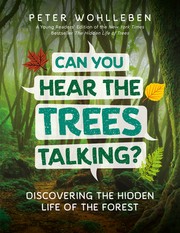 Cover of: Can You Hear The Trees Talking?