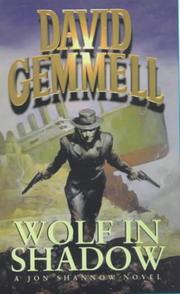 Cover of: Wolf in Shadow (A Jon Shannow Novel) by David A. Gemmell