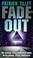 Cover of: Fade-out