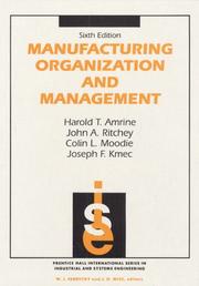 Cover of: Manufacturing organization and management by Harold T. Amrine ... [et al.].