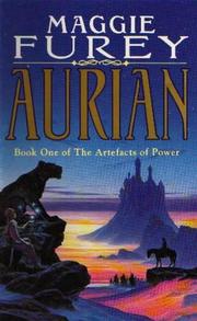 Cover of: Aurian (Artefacts of Power) by Maggie Furey