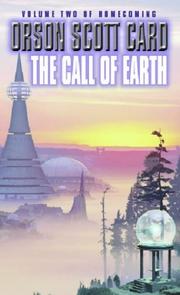 Cover of: The Call of Earth (Homecoming) by Orson Scott Card