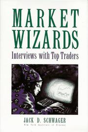 Cover of: Market wizards: interviews with top traders