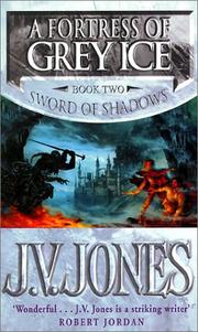 Cover of: A Fortress of Grey Ice (Sword of Shadows)