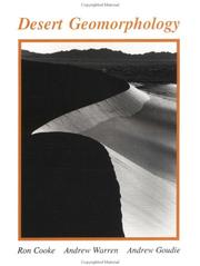 Cover of: Desert geomorphology by Ronald U. Cooke