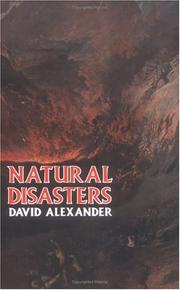Cover of: Natural disasters by David Alexander