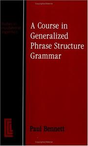 Cover of: A course in generalized phrase structure grammar by Paul Bennett, Paul Bennett