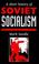 Cover of: Short History Of Soviet Socialism