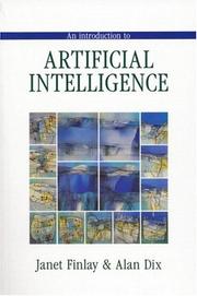 An introduction to artificial intelligence by Janet Finlay, Alan Dix