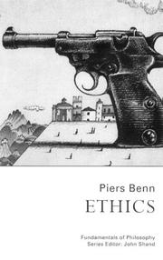 Cover of: Ethics (Fundamentals of Philosophy) by Dr Piers Benn