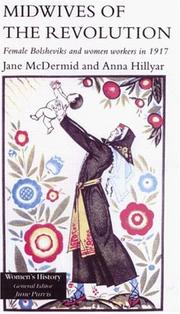Cover of: Midwives of the revolution by Jane McDermid