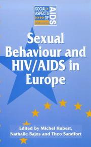 Cover of: Sexual Behaviour and HIV/AIDS in Europe: Comparisons of National Surveys (Social Aspects of AIDS)