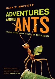 Cover of: Adventures among Ants by Mark W. Moffett