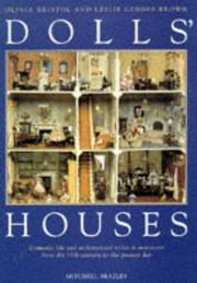Dolls' houses by Olivia Bristol, Leslie Geddes-Brown