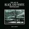 Cover of: The Art of Black and White Photography