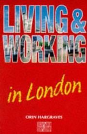 Cover of: Living and Working in London (Culture Shock!)