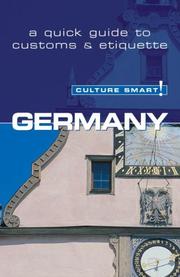 Cover of: Germany - Culture Smart!: a quick guide to customs and etiquette (Culture Smart!)