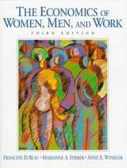 The economics of women, men, and work by Francine D. Blau