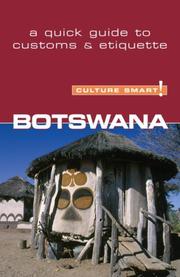 Cover of: Botswana - Culture Smart!: a quick guide to customs and etiquette (Culture Smart!)
