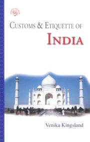 Cover of: Customs & Etiquette Of  India (Simple Guides Customs & Etiquette) by Venika Kingsland