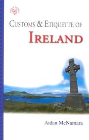 Cover of: Customs & Etiquette Of Ireland (Simple Guides) by Aidan McNamara