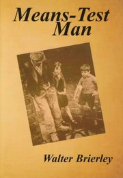 Cover of: Means-test Man by Walter Brierley
