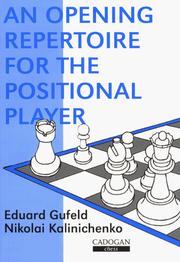 Cover of: Opening Repertoire for the Positional Player