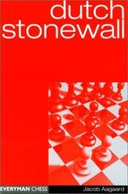 Cover of: Dutch Stonewall by Jacob Aagaard