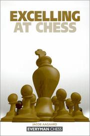 Cover of: Excelling at Chess