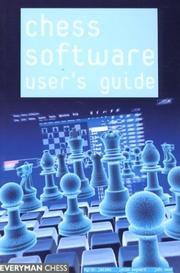 Cover of: Chess Software User's Guide: Making the Most of Your Software