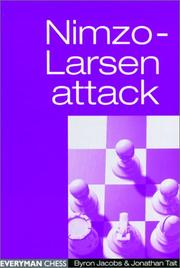 Cover of: Nimzo-Larsen Attack (Everyman Chess) by Byron Jacobs, Jonathan Tait
