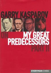 Cover of: Garry Kasparov on My Great Predecessors,  Part 2 by G. K. Kasparov
