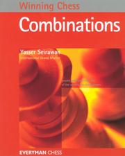 Winning Chess Combinations (Winning Chess - Everyman Chess) by Yasser Seirawan 