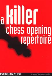 Cover of: A Killer Chess Opening Repertoire (Cadogan Chess Books)
