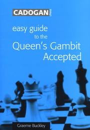 Easy Guide to the Queen's Gambit Accepted (Cadogan Chess Books) by Graeme Buckley