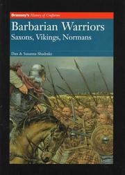 Cover of: Barbarian warriors: Saxons, Vikings, Normans